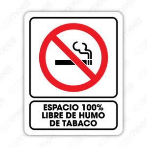 SNF 010 Señalamiento Espacio 100% Libre de Humo de Tabaco